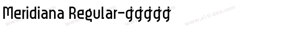 Meridiana Regular字体转换